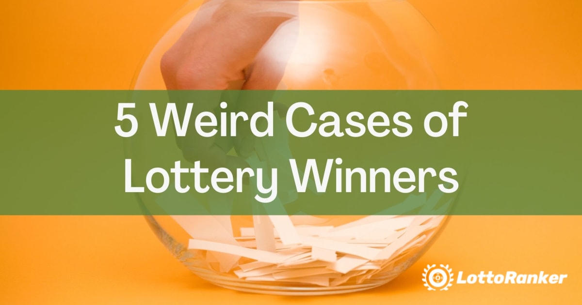 Cinco casos extraños de ganadores de lotería